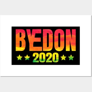 ByeDon 2020, Joe Biden 2020, Biden 2020 For President, Vote Joe Biden Posters and Art